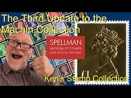 A Third Update on the Spellman Museum Machin Collection Project