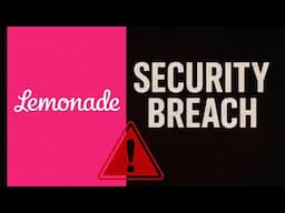 WARNING: Lemonade Insurance Security Breach!