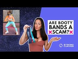 Are Booty Bands A Scam? | ‘Fake New Fitness’ Series