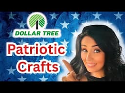 🇺🇸My favorite DOLLAR TREE patriotic DIYs- 4th of July diy decor!)
