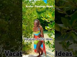 Vacation Outfit Ideas
