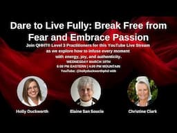 Dare to Live Fully: Break Free from Fear and Embrace Passion