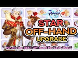 17 NEW STAR OFF-HAND! Stat Boosts + Upgrade Materials ~ Ragnarok M: Classic (ROMC)