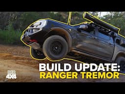 Build Update: Ranger Tremor