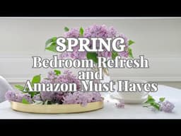 SPRING Bedroom Refresh & Amazon Home Decor Must Haves #diy #luebona