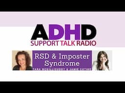 ADHD, RSD & Imposter Syndrome: Why It Feels So Personal (And What to Do About It)