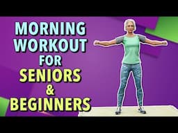 11-Min standing morning workout for seniors & beginners