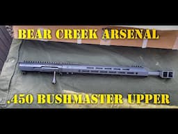 Bear Creek Arsenal - .450 Bushmaster Bolt Action AR Upper