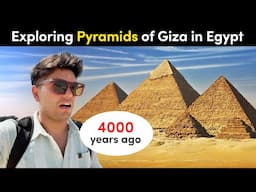 Exploring Great Pyramid of Giza | Egypt 🇪🇬 | Hindi | History of Pyramids
