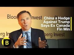 China a Hedge Against Trump Says Ex Canada Fin Min