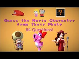 Guess the Mario Character from Their Photo