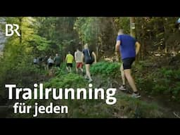 Sportlich durch Wald und Flur: Crazy Runners Team Frankenwald | Trail Running | Frankenschau | BR