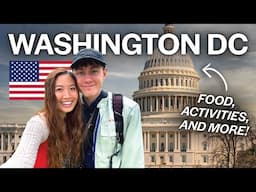 48 Hours in Washington DC: Best Things to Do and Eat 🇺🇲