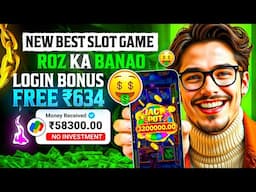 Best Explorer Slots Game 2025 | No Investment, Fast Withdrawals, New Earning App 2025 ! 🎰💸