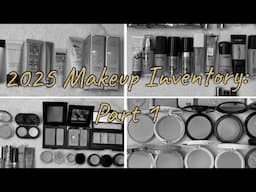 2025 Makeup Inventory: Part 1