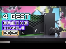Best Gaming Console | The 4 Best Gaming Consoles of 2025