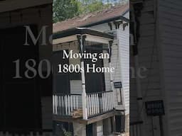 Moving an 1800s Home | In With the Old #MagnoliaNetwork