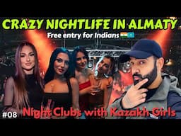Unexpected Nightlife in Almaty | Kazakhstan Nightlife | Girls, Girls & more Girls everywhere