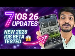 7 iOS 26 Updates I Liked - iOS 26 Beta Tested 🔥😱❗❗
