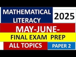 GRADE 12 MATHEMATICAL LITERACY: FINAL  EXAM, MAY-JUNE EXAMS  GRADE 12 2025 [THUNDEREDUC] FINAL EXAM