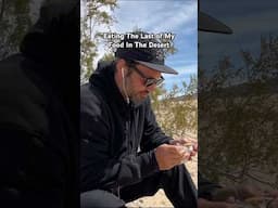 Eating My Only Food In The Desert