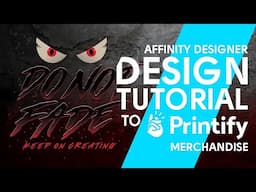 Affinity Designer Tutorial with Printify Merchandise - Halloween Edition