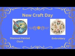 Fabulous Crafts From New Craft Day #embroidery #diamondpainting #newcraftday