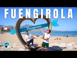 Fuengirola - The Best Town in All Costa Del Sol, Spain?