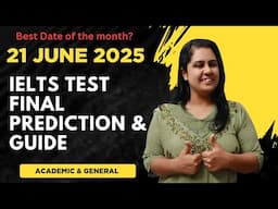 21 JUNE 2025 IELTS ULTIMATE GUIDE WLRS ACADEMIC & GENERAL| PREDICTION #21juneieltsprediction2025