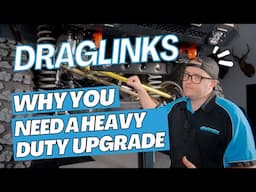 Draglinks - Why you need a Heavy Duty Upgrade