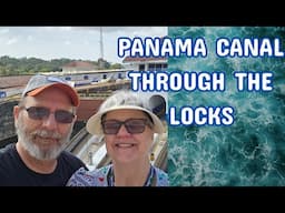 Panama Canal Cruise - Through the Locks