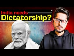 Does India Need Dictatorship?