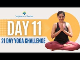 Day 11 | 21 Day Yoga Challenge | 40 Surya Namaskars for Endurance | Yogalates with Rashmi