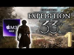Playing Clair Obscur Expedition 33 on Mac is amazing!