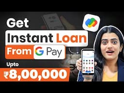 How to Get Instant Personal Loan from Google Pay | Step-by-Step Guide 2025