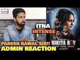 OMG! Paresh Rawal Is Doing This - NIKITA ROY Movie Trailer Review By Ravi Gupta | Sonakshi Sinha