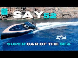 Testing the SAY 52 in Ibiza!