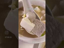 Pig Organ Soup #pigorgansoup #zhuzhatang #porkball #meatball #leanmeat #tofu #saltedvegetables