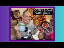 Coffee and Cake with Juan!