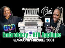 LIVE: Embroidery + HTV Applique with Ricoma Marquee 2001 #applique #embroidery