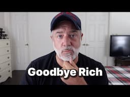 Goodbye Rich