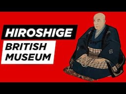 'Hiroshige: Artist of the Open Road' is The BIGGEST London Show of Hiroshige Works in a Generation!