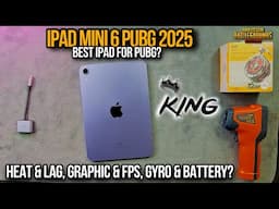 iPad Mini 6 Pubg Test 2025 | Price | Graphics & Fps | Heat & Lag | Battery & Gyro | Electro Sam