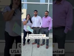Congratulations 🎉 USA Guardianship Granted