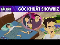 GÓC KHUẤT SHOWBIZ - PHIM HOẠT HÌNH HAY - TRUYỆN CỔ TÍCH - PHIM HOẠT HÌNH - SẮC MÀU CUỘC SỐNG