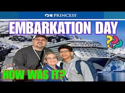 Royal Princess Embarkation Day