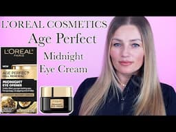 L'Oreal Age Perfect Cell Renewal Midnight Eye Cream Review