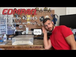 Compaq Presario 4240ES. Teardown and Test!