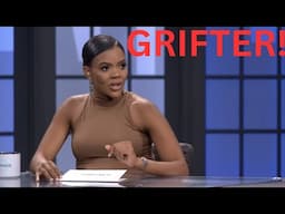 Candace owens the "grifter"
