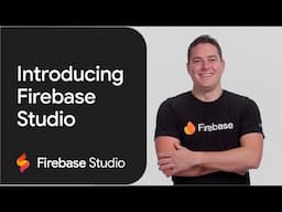 Introducing Firebase Studio